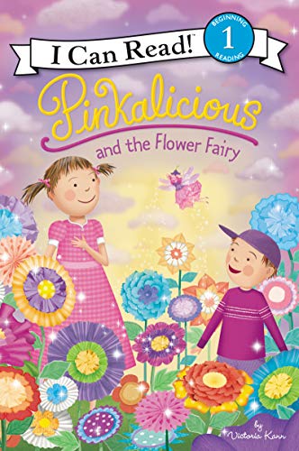 Book Cover Pinkalicious and the Flower Fairy (I Can Read Level 1)