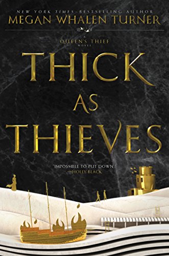 Book Cover Thick as Thieves (Queen's Thief, 5)