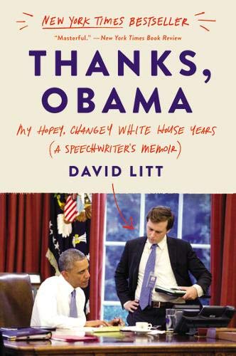 Book Cover Thanks, Obama: My Hopey, Changey White House Years