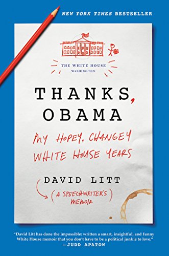 Book Cover Thanks, Obama: My Hopey, Changey White House Years