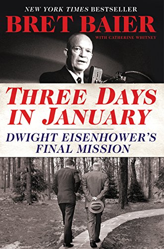 Book Cover Three Days in January: Dwight Eisenhower's Final Mission (Three Days Series)