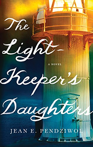 Book Cover The Lightkeeper's Daughters: A Novel