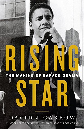 Book Cover Rising Star: The Making of Barack Obama