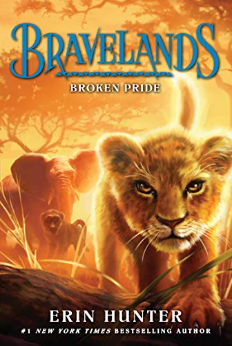 Book Cover Bravelands #1: Broken Pride