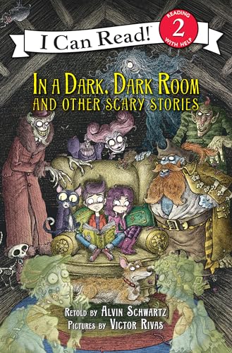 Book Cover In a Dark, Dark Room and Other Scary Stories: Reillustrated Edition (I Can Read Level 2)