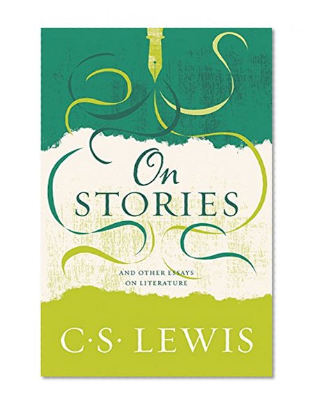 Book Cover On Stories: And Other Essays on Literature