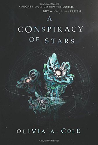 Book Cover A Conspiracy of Stars (Whitecoat's Daughter)