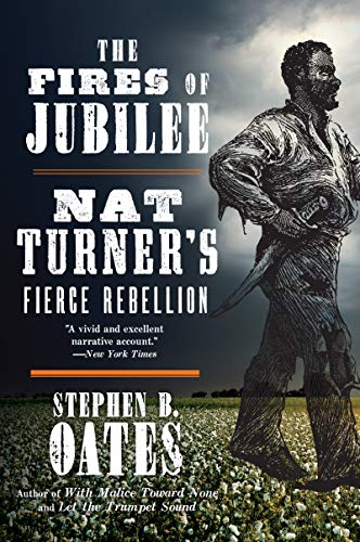 Book Cover The Fires of Jubilee: Nat Turner's Fierce Rebellion