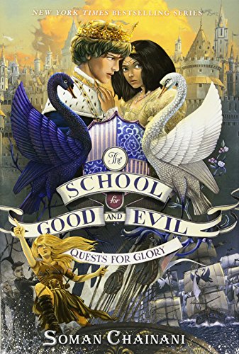 Book Cover The School for Good and Evil #4: Quests for Glory