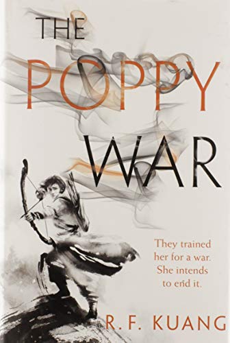 Book Cover The Poppy War: A Novel (The Poppy War, 1)
