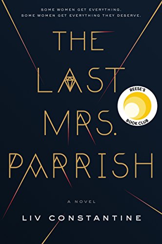 Book Cover The Last Mrs. Parrish: A Novel