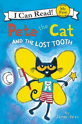 Book Cover Pete the Cat and the Lost Tooth (My First I Can Read)