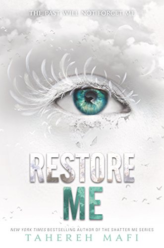 Book Cover Restore Me (Shatter Me, 4)