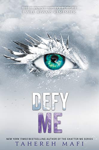 Book Cover Defy Me (Shatter Me, 5)