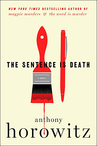 Book Cover The Sentence Is Death: A Novel (A Hawthorne and Horowitz Mystery)