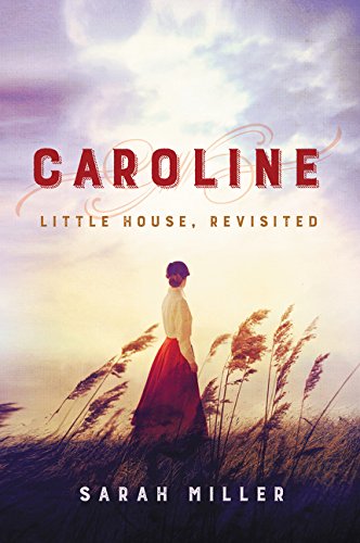 Book Cover Caroline: Little House, Revisited