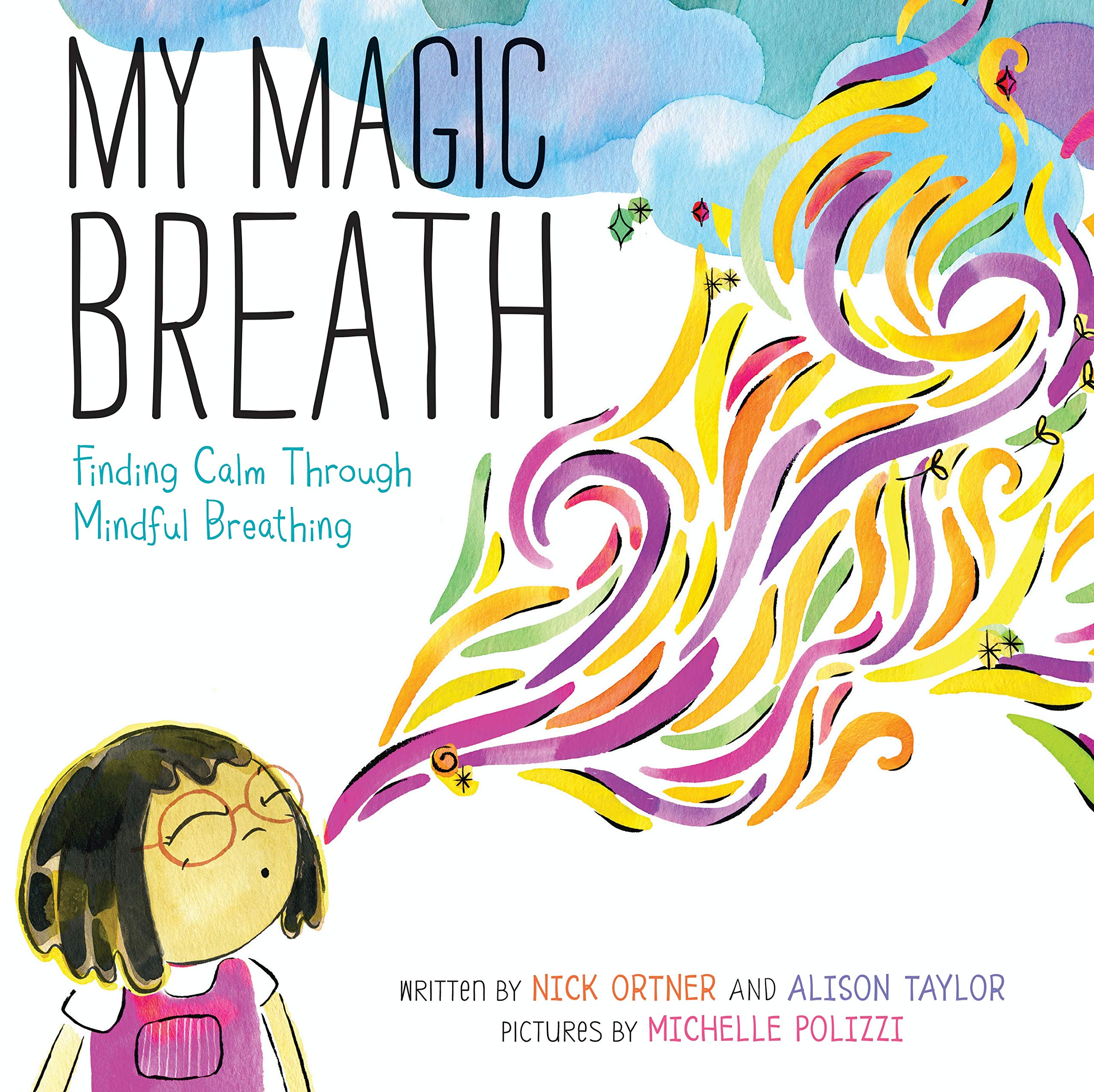 Book Cover My Magic Breath: Finding Calm Through Mindful Breathing