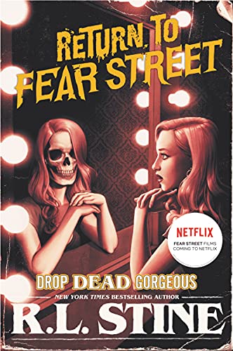Book Cover Drop Dead Gorgeous (Return to Fear Street, 3)