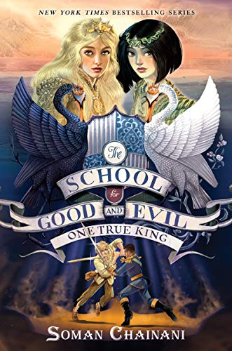 Book Cover The School for Good and Evil #6: One True King