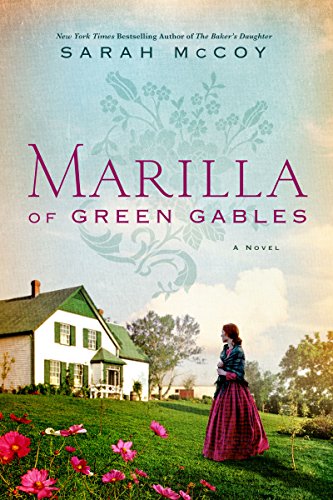Book Cover Marilla of Green Gables: A Novel