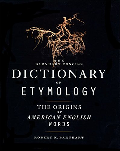 Book Cover Barnhart Concise Dictionary of Etymology
