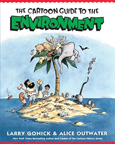 Book Cover The Cartoon Guide to the Environment (Cartoon Guide Series)