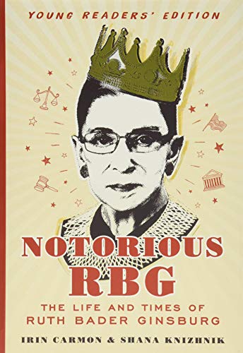 Book Cover Notorious RBG Young Readers' Edition: The Life and Times of Ruth Bader Ginsburg