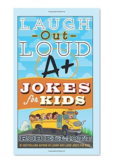 Book Cover Laugh-Out-Loud A+ Jokes for Kids (Laugh-Out-Loud Jokes for Kids)