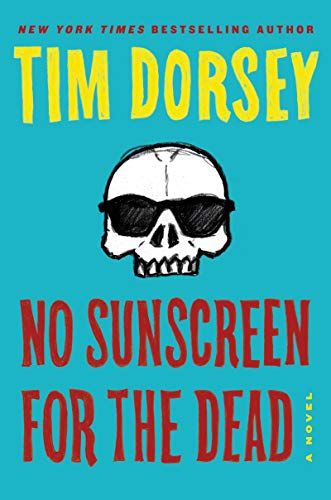Book Cover No Sunscreen for the Dead: A Novel (Serge Storms)