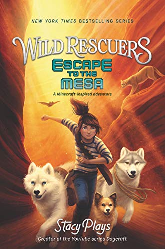 Book Cover Wild Rescuers: Escape to the Mesa