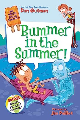 Book Cover My Weird School Special: Bummer in the Summer!