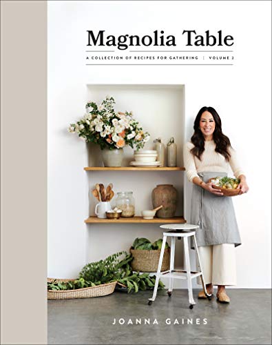 Book Cover Magnolia Table, Volume 2: A Collection of Recipes for Gathering