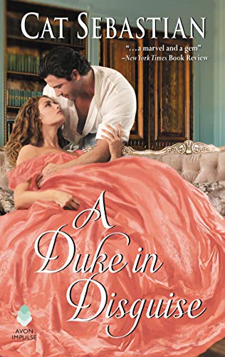 Book Cover A Duke in Disguise: The Regency Impostors (The Regency Impostors, 2)