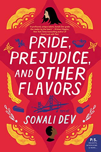 Book Cover Pride, Prejudice, and Other Flavors: A Novel (The Rajes Series, 1)