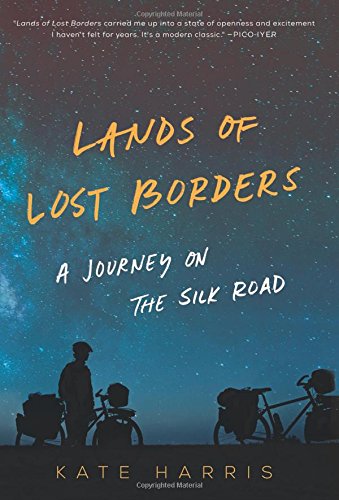 Book Cover Lands of Lost Borders: A Journey on the Silk Road