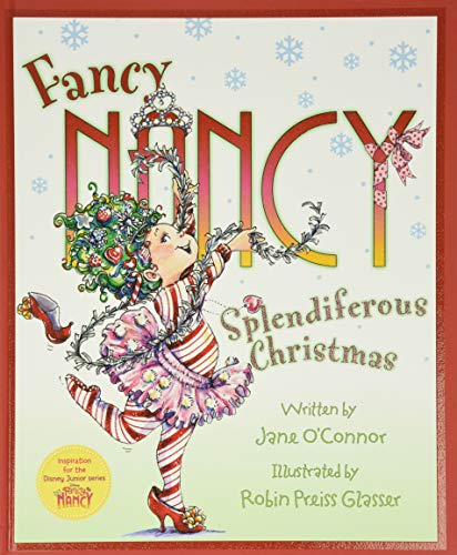 Book Cover Fancy Nancy: Splendiferous Christmas