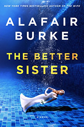 Book Cover The Better Sister: A Novel