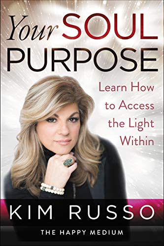 Book Cover Your Soul Purpose: Learn How to Access the Light Within
