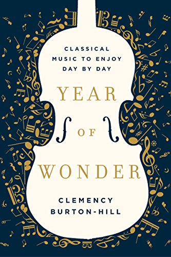 Book Cover Year of Wonder: Classical Music to Enjoy Day by Day