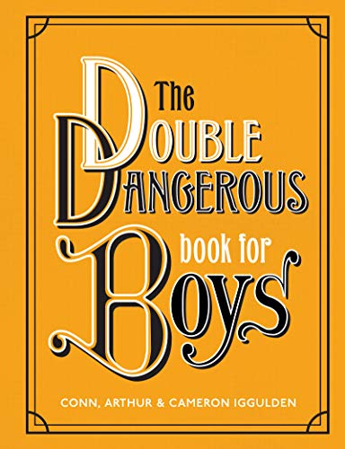Book Cover The Double Dangerous Book for Boys