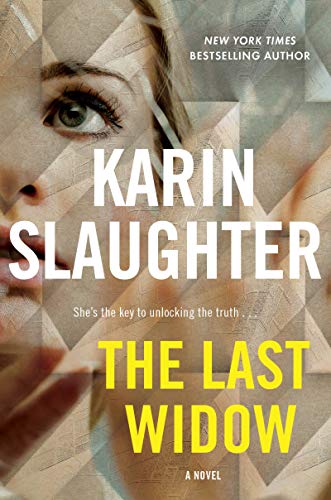 Book Cover The Last Widow: A Novel (Will Trent, 9)