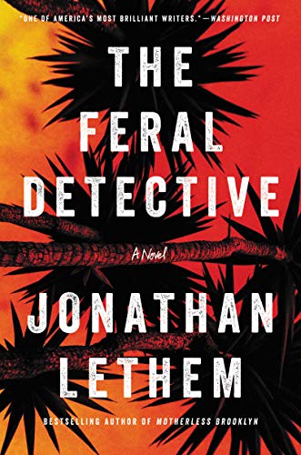 Book Cover The Feral Detective: A Novel