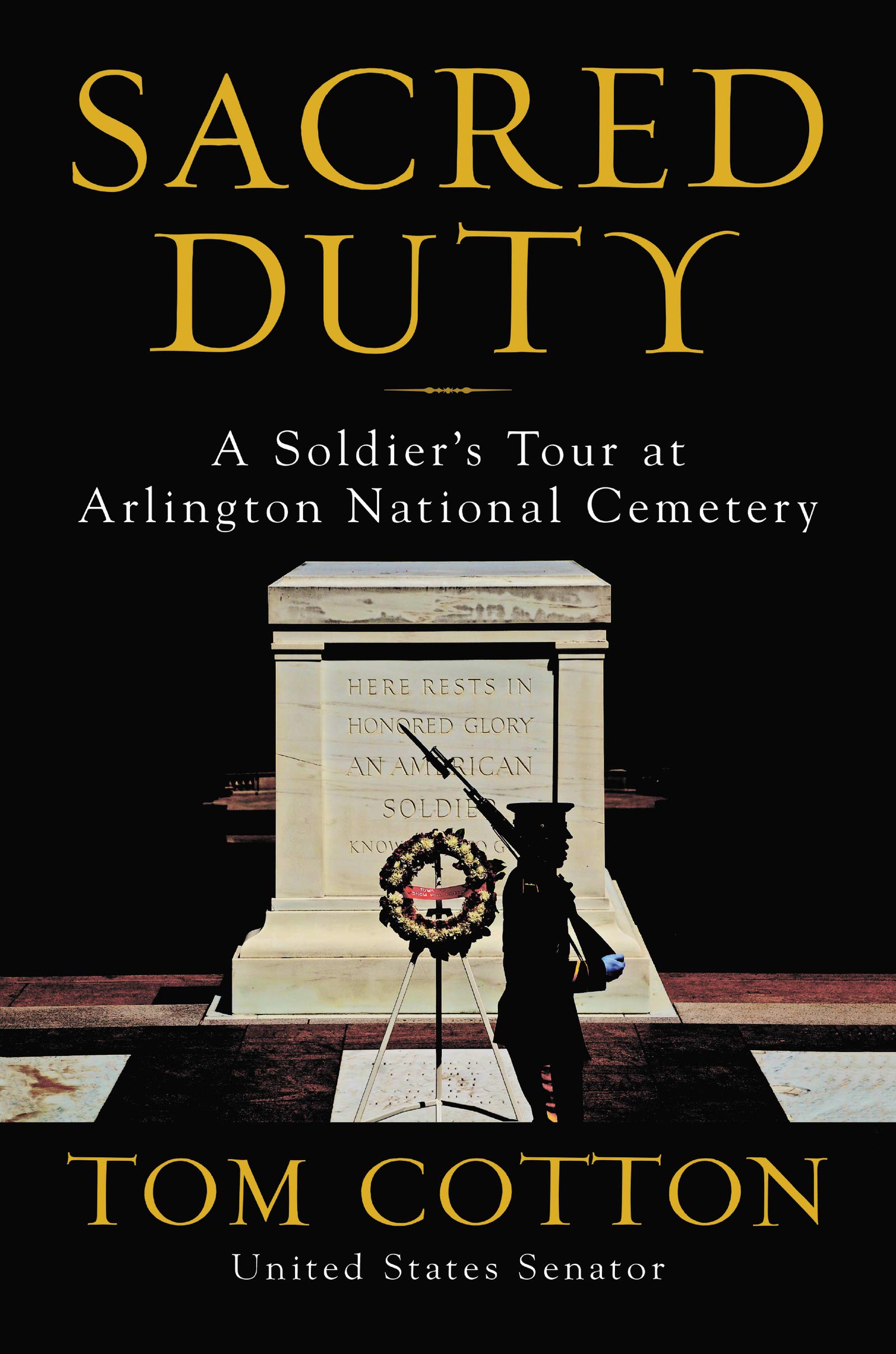Book Cover Sacred Duty: A Soldier's Tour at Arlington National Cemetery