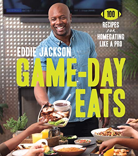 Book Cover Game-Day Eats: 100 Recipes for Homegating Like a Pro