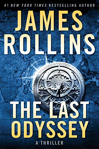 Book Cover The Last Odyssey: A Thriller (Sigma Force Novels, 15)