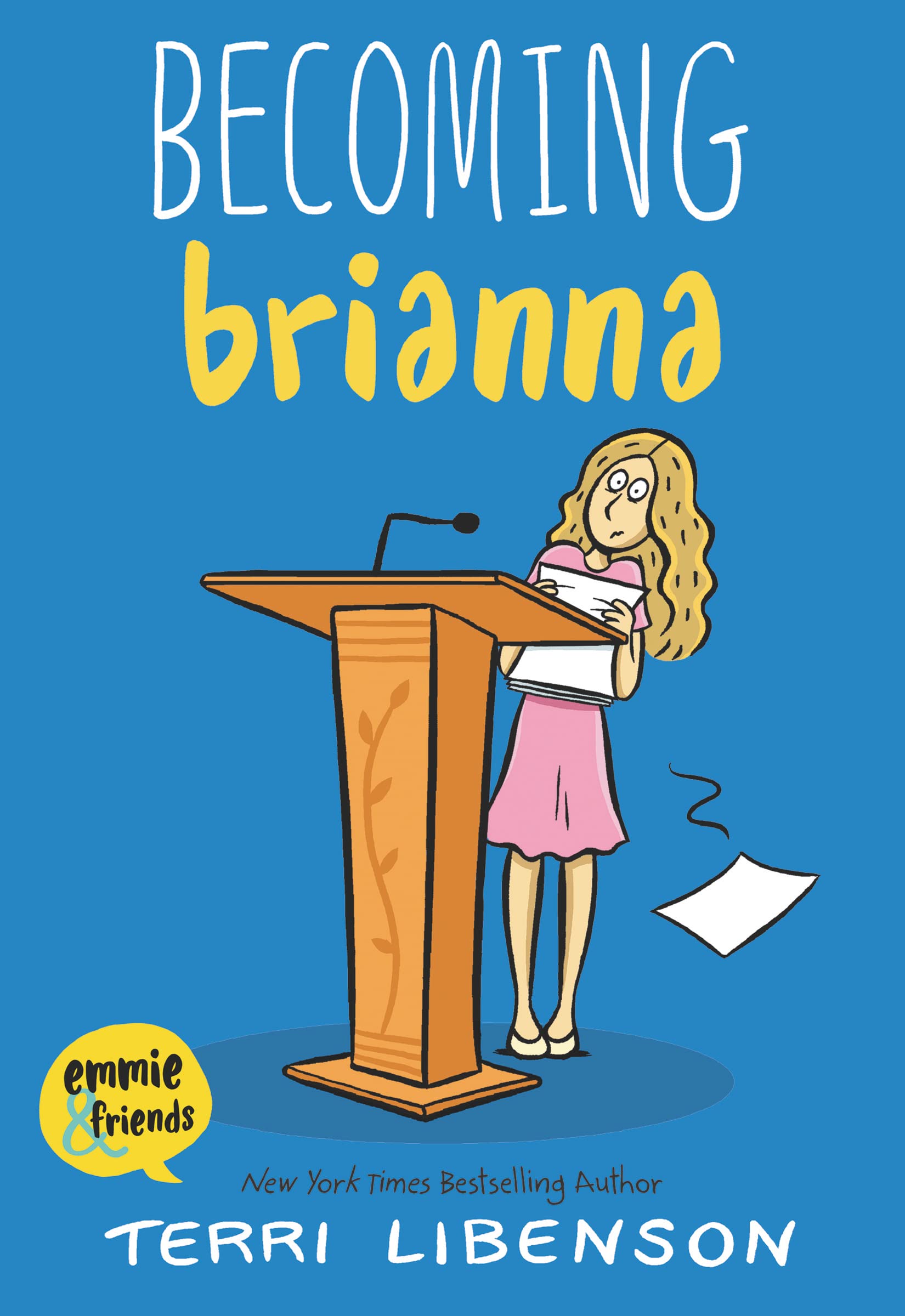 Book Cover Becoming Brianna (Emmie & Friends)