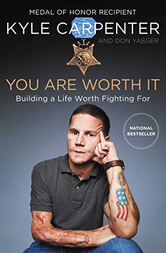 Book Cover You Are Worth It: Building a Life Worth Fighting For