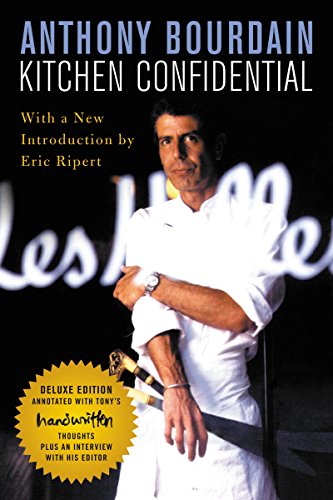 Book Cover Kitchen Confidential Deluxe Edition: Adventures in the Culinary Underbelly