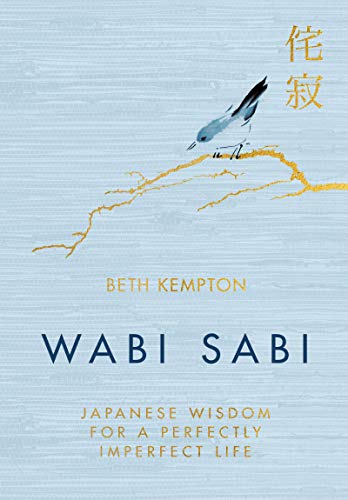 Book Cover Wabi Sabi: Japanese Wisdom for a Perfectly Imperfect Life