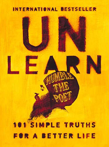 Book Cover Unlearn: 101 Simple Truths for a Better Life